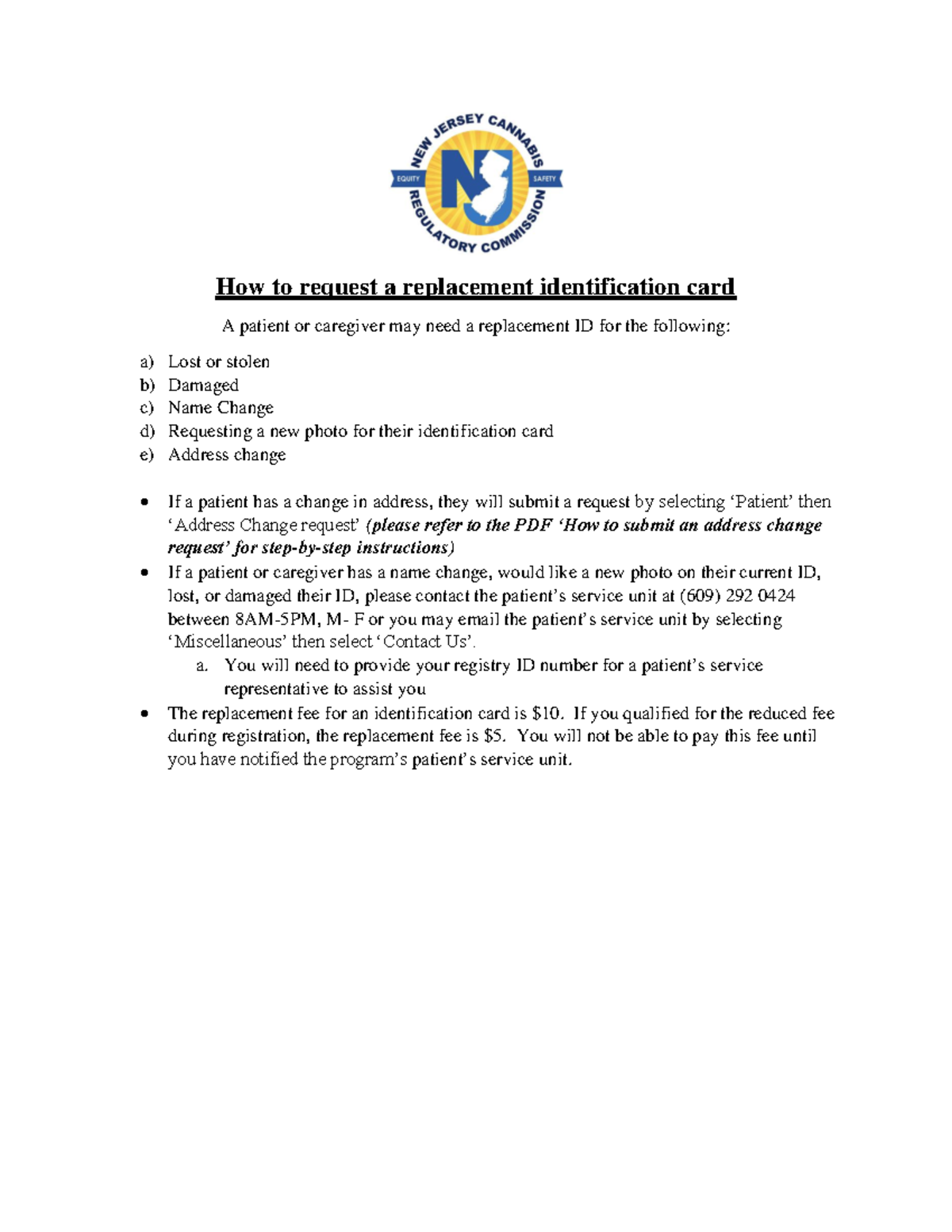 How to request a replacement identification card a. You will need to