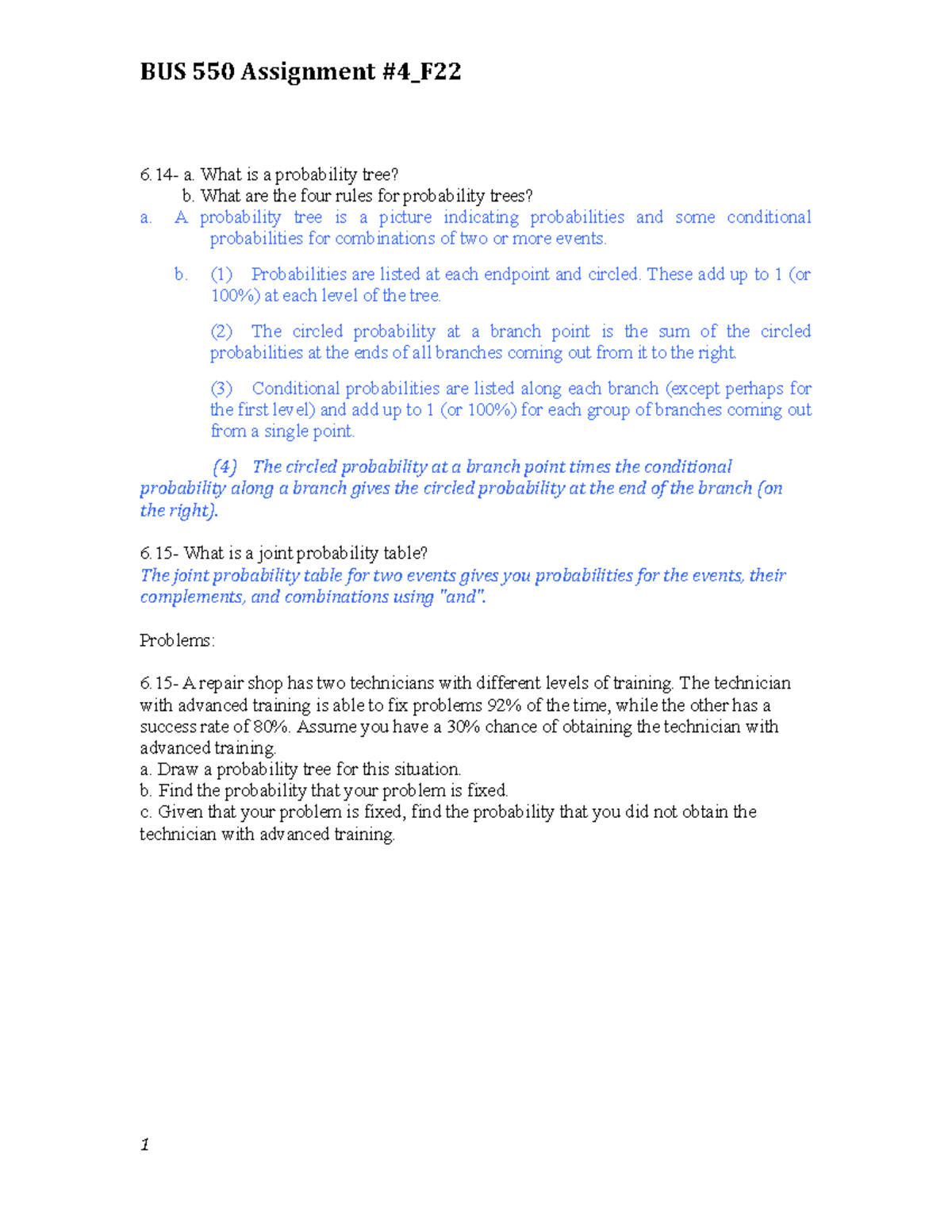 Solutions BUS 550 Assignment #4 F22 - 6- a. What is a probability tree ...