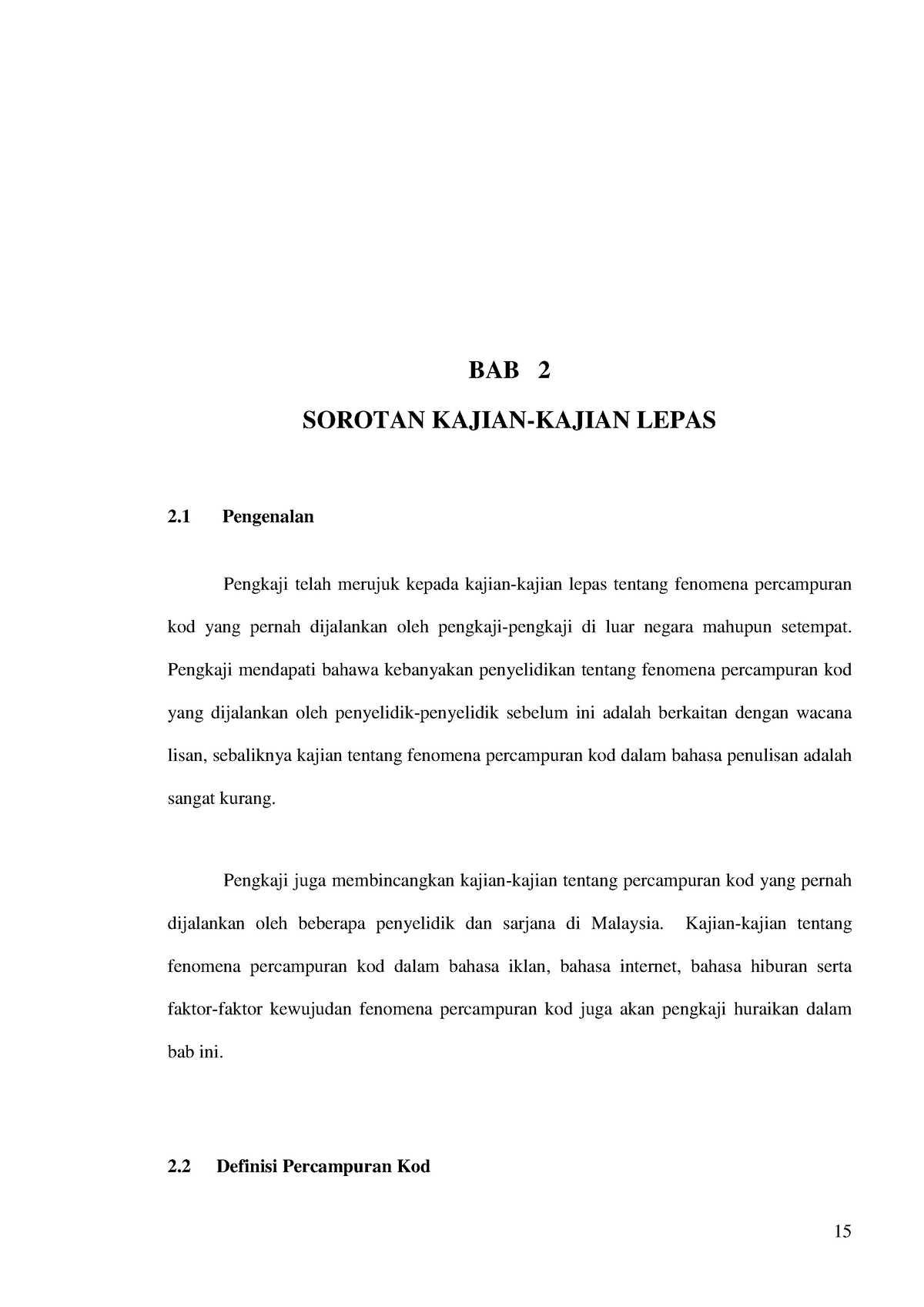 BAB 2 - Bahasa Rojak - BAB 2 SOROTAN KAJIAN-KAJIAN LEPAS 2 Pengenalan ...