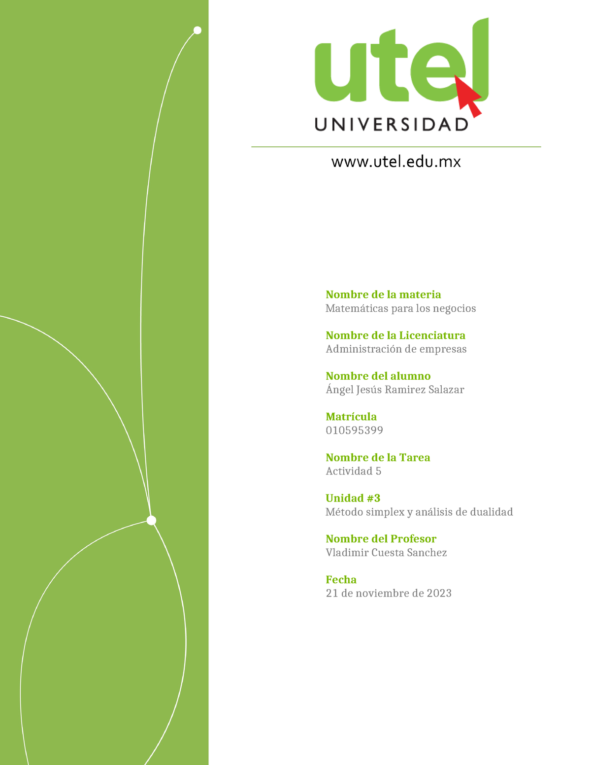 Actividad 5 Matemáticas Para Los Negocios - Nombre De La Materia ...