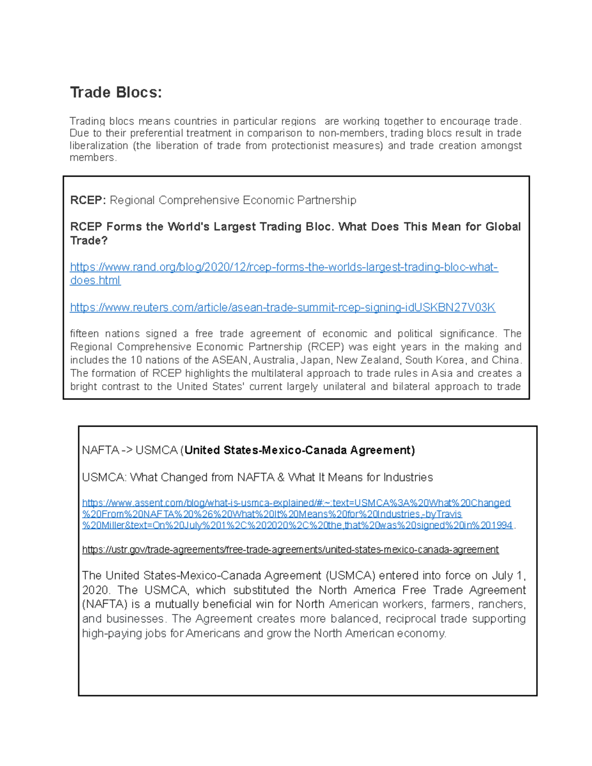 Trade Blocs n/a Trade Blocs Trading blocs means countries in