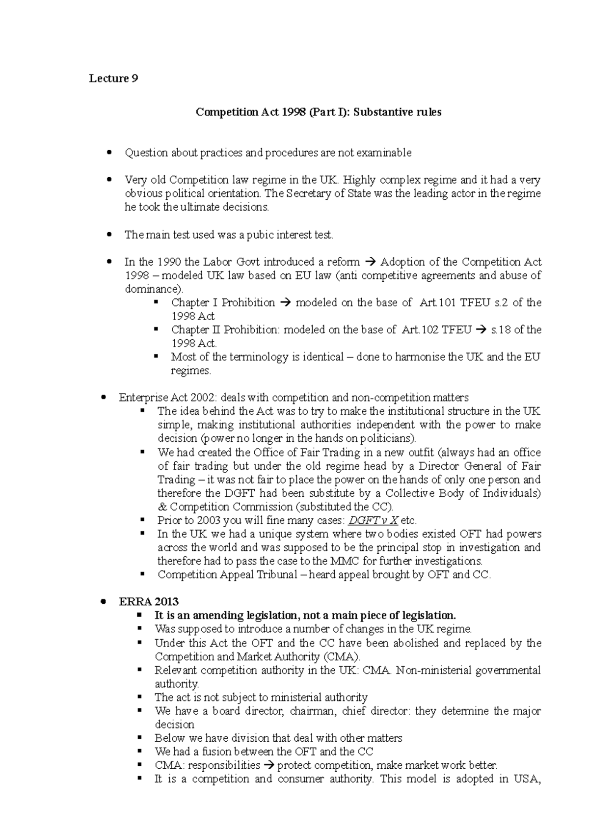 The Competition Act 1998 - Highly complex regime and it had a very ...