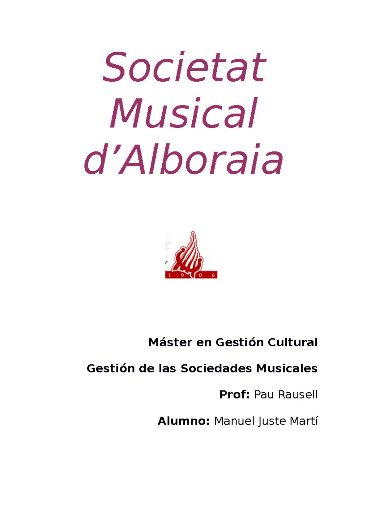 Alboraia Manuel Juste Marti - Societat Musical d’Alboraia Máster en ...