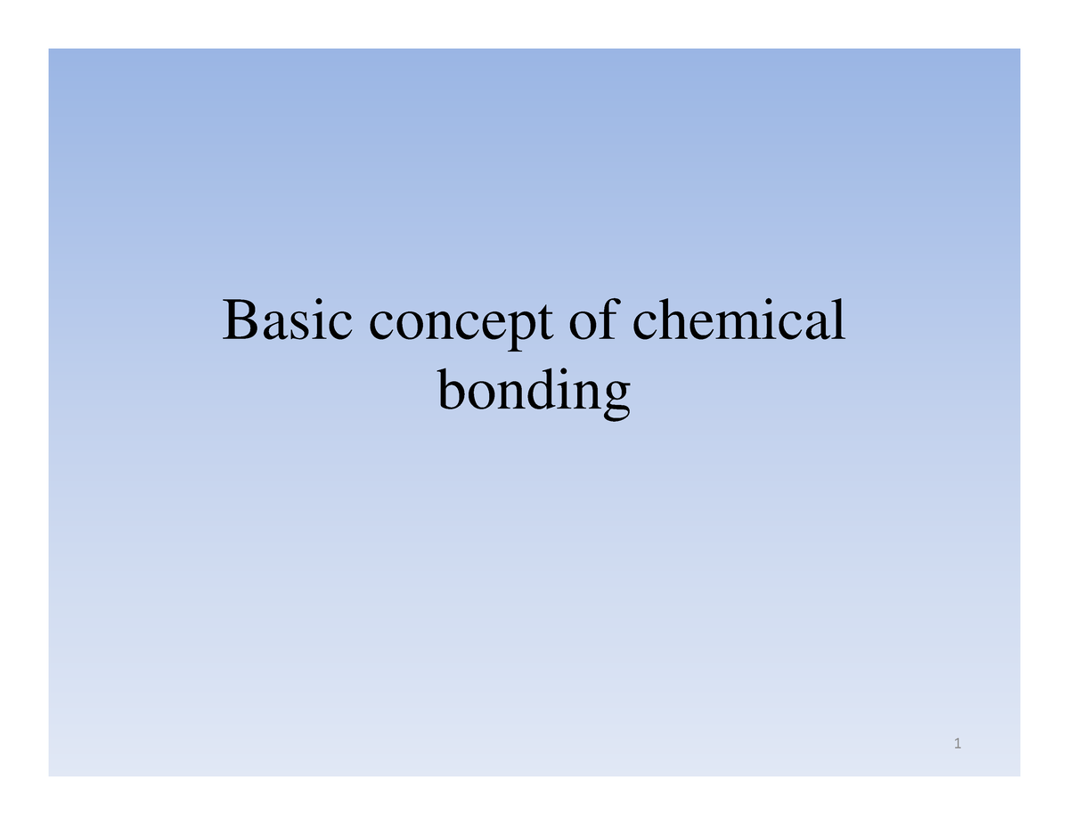 Lecture 6-Basic Concept Of Chemical Bonding - Basic Concept Of Chemical ...