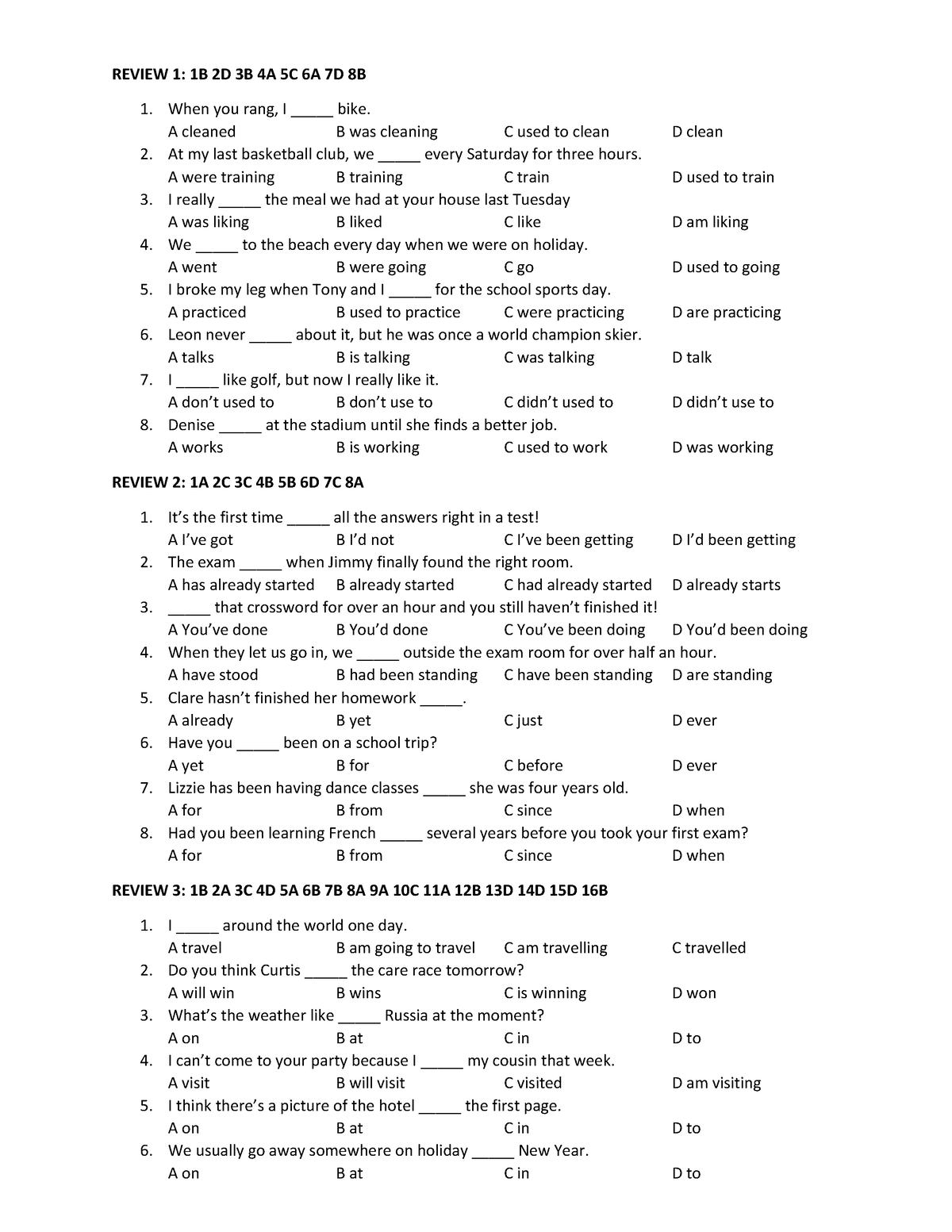 Grammar Exercises With Keys - REVIEW 1: 1B 2D 3B 4A 5C 6A 7D 8B When ...