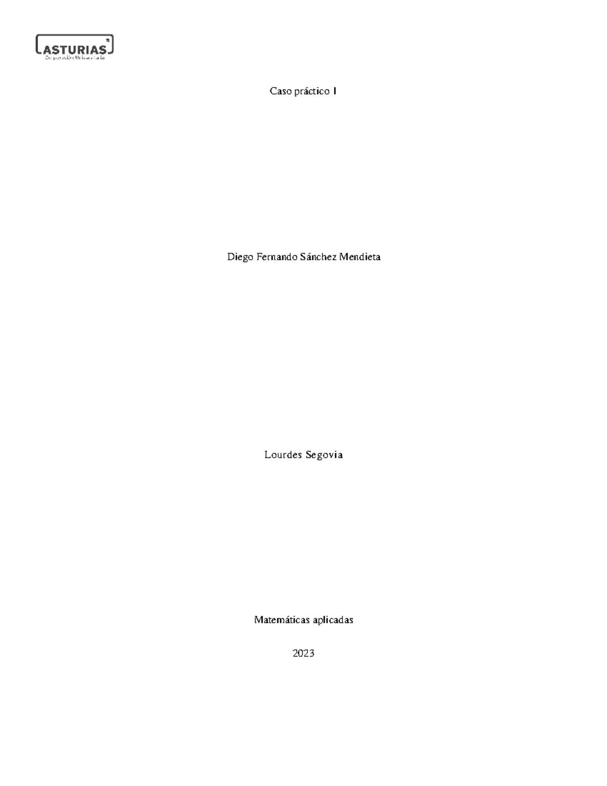 Caso practico 1 M Caso práctico 1 Diego Fernando Sánchez Mendieta