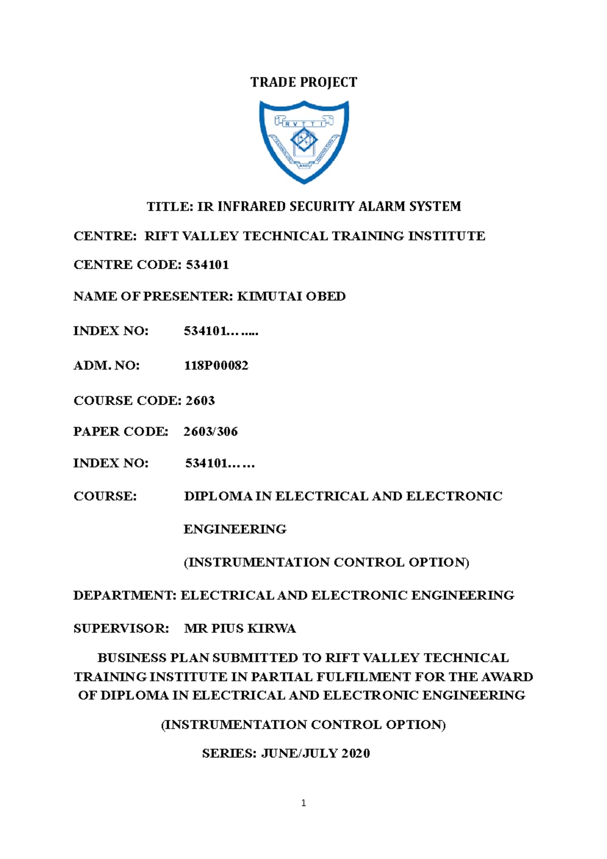 OBED Kimutai IR Infrared Security Alarm System TRADE PROJECT TITLE