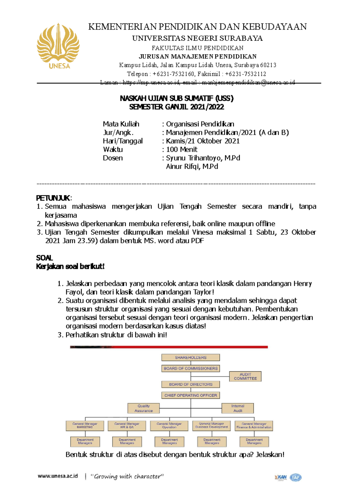 UTS Organisasi Pendidikan - KEMENTERIAN PENDIDIKAN DAN KEBUDAYAAN ...