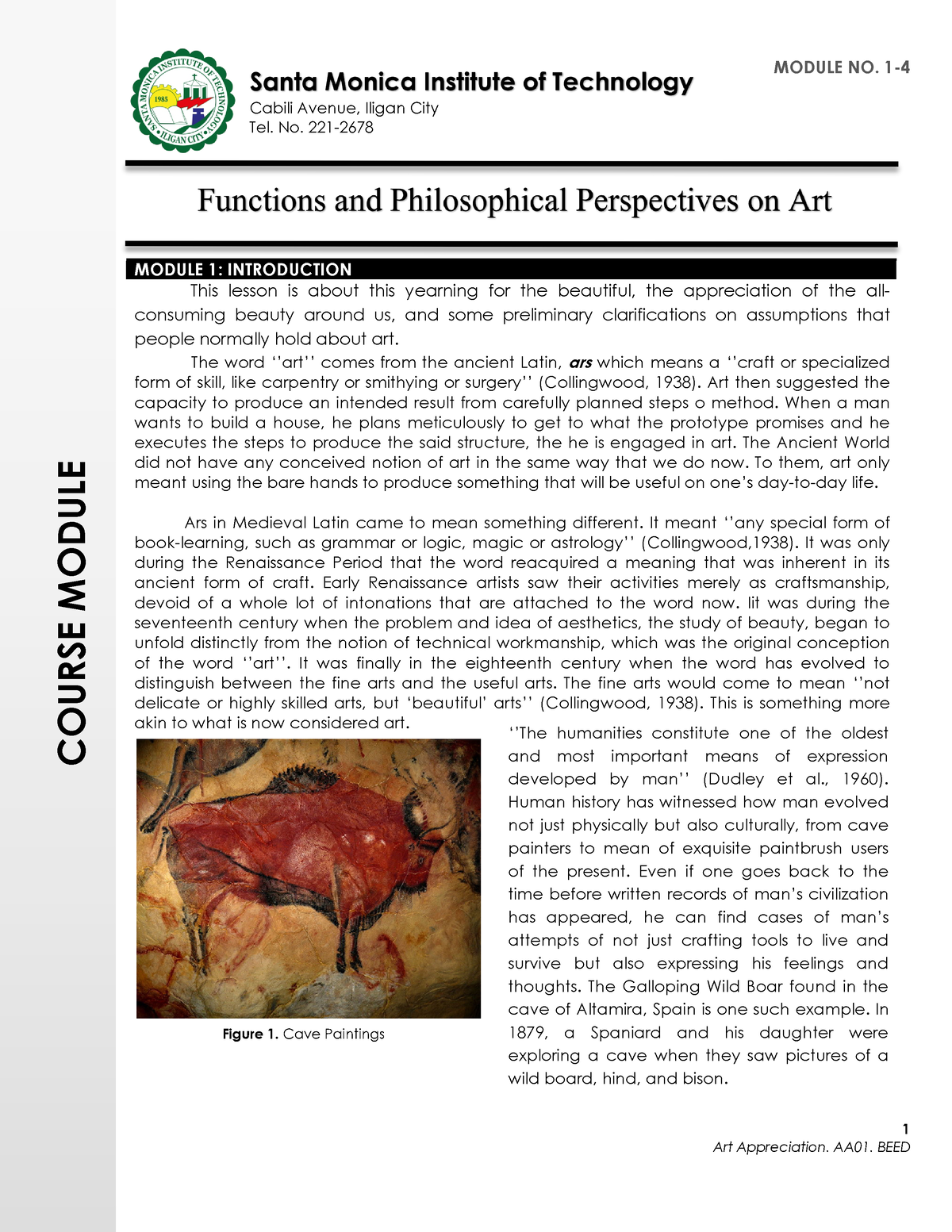 AA01 Module 1 4 Discussion - 1 COURSE MODULE ‘’The Humanities ...