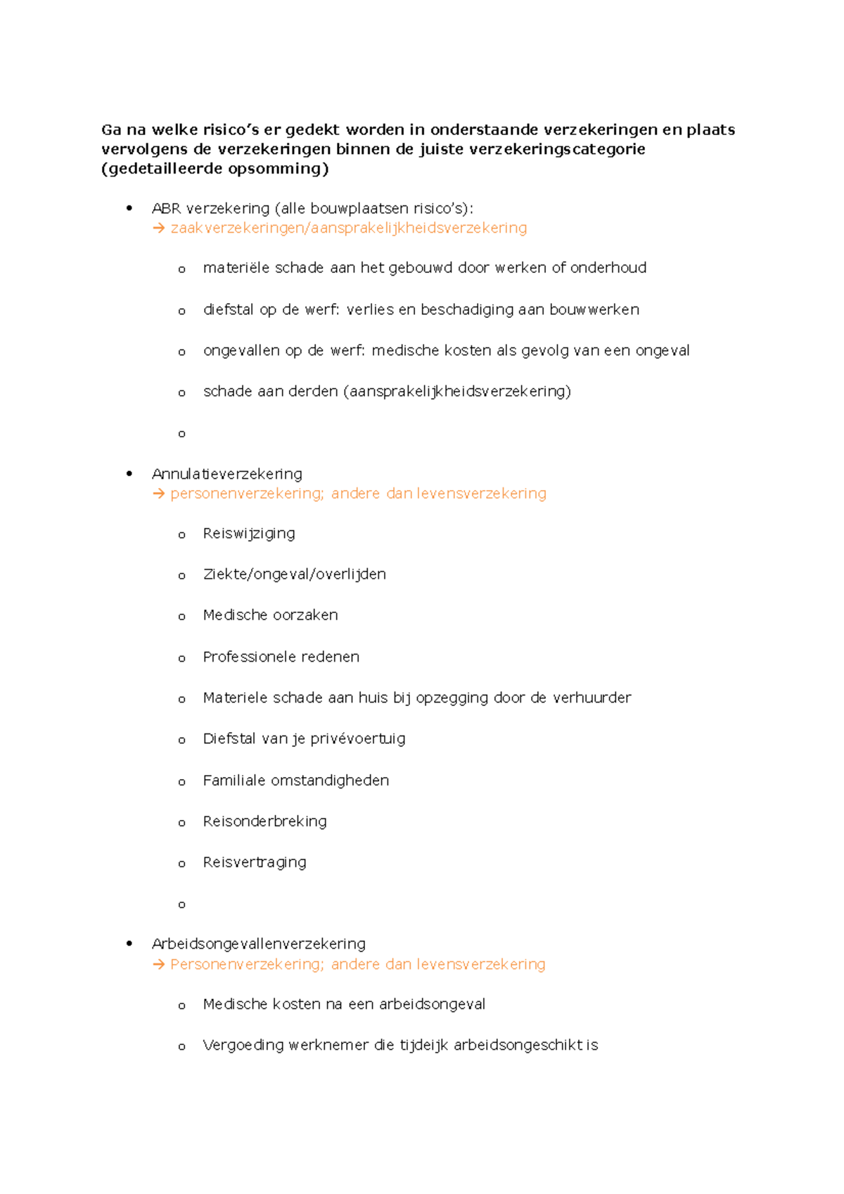 Oefening verzekeringen verbeterd Ga na welke risico’s er gedekt