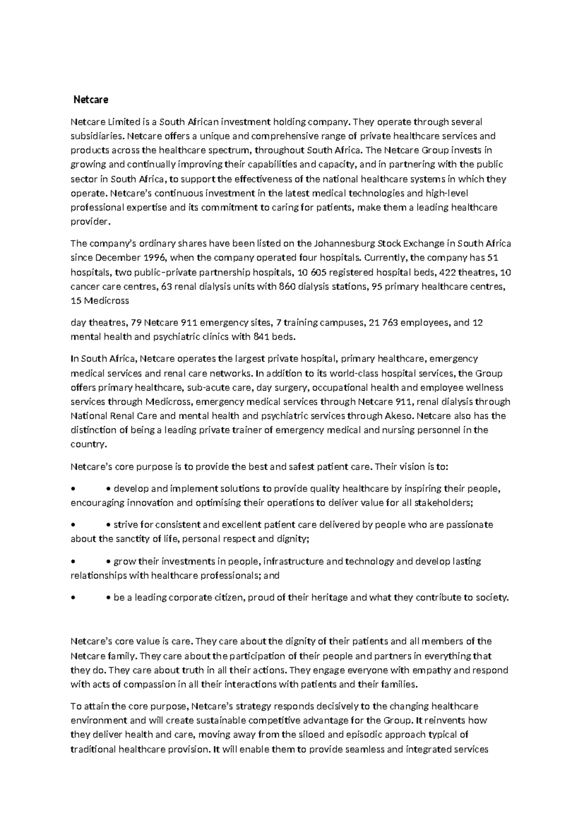 Netcare Netcare Netcare Limited is a South African investment holding