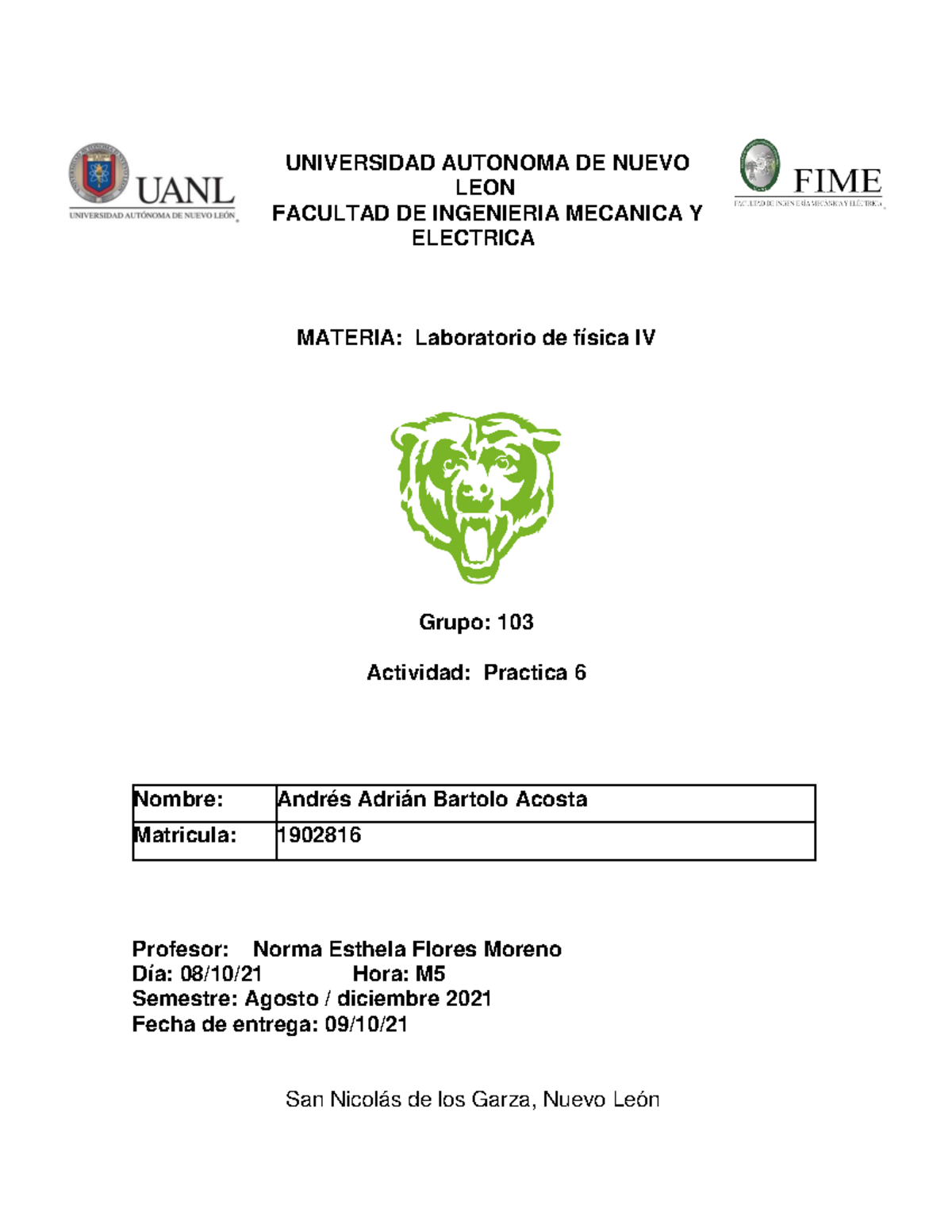 Practica 6 Laboratorio De Fisica IV - Física - UANL - Studocu