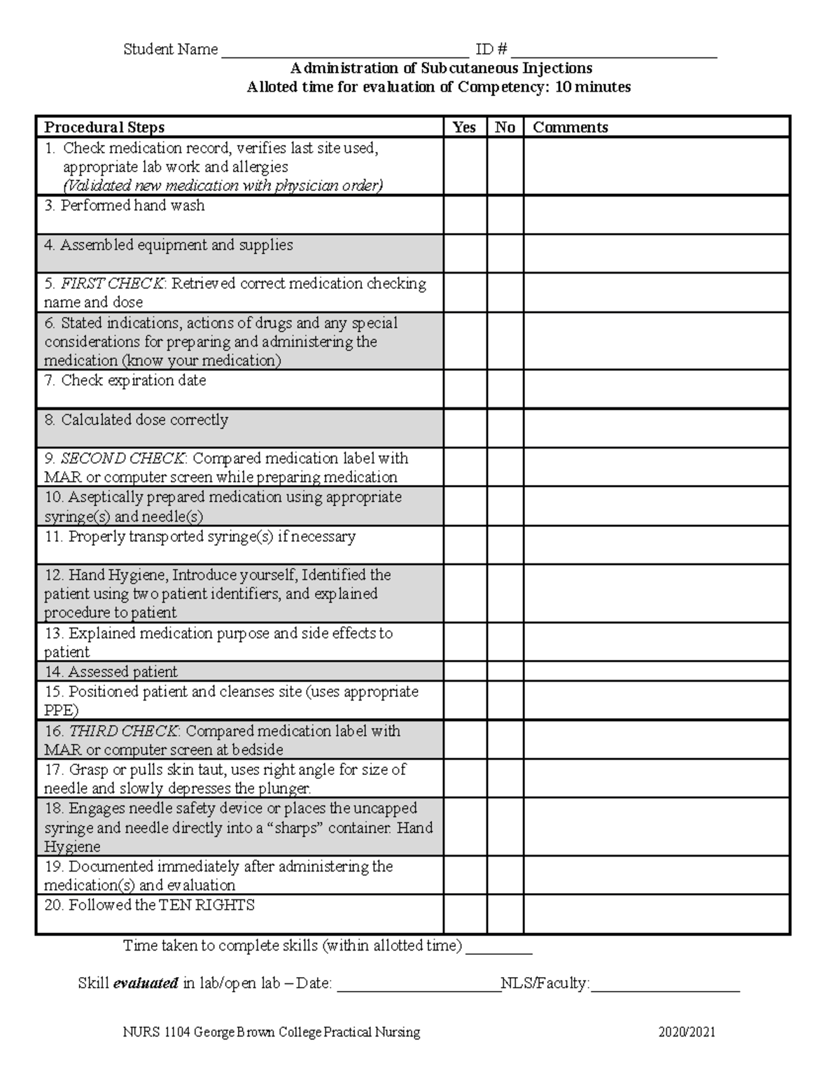 Wk 3 - Skill Checklist - Subcutaneous injection F20 - Student Name