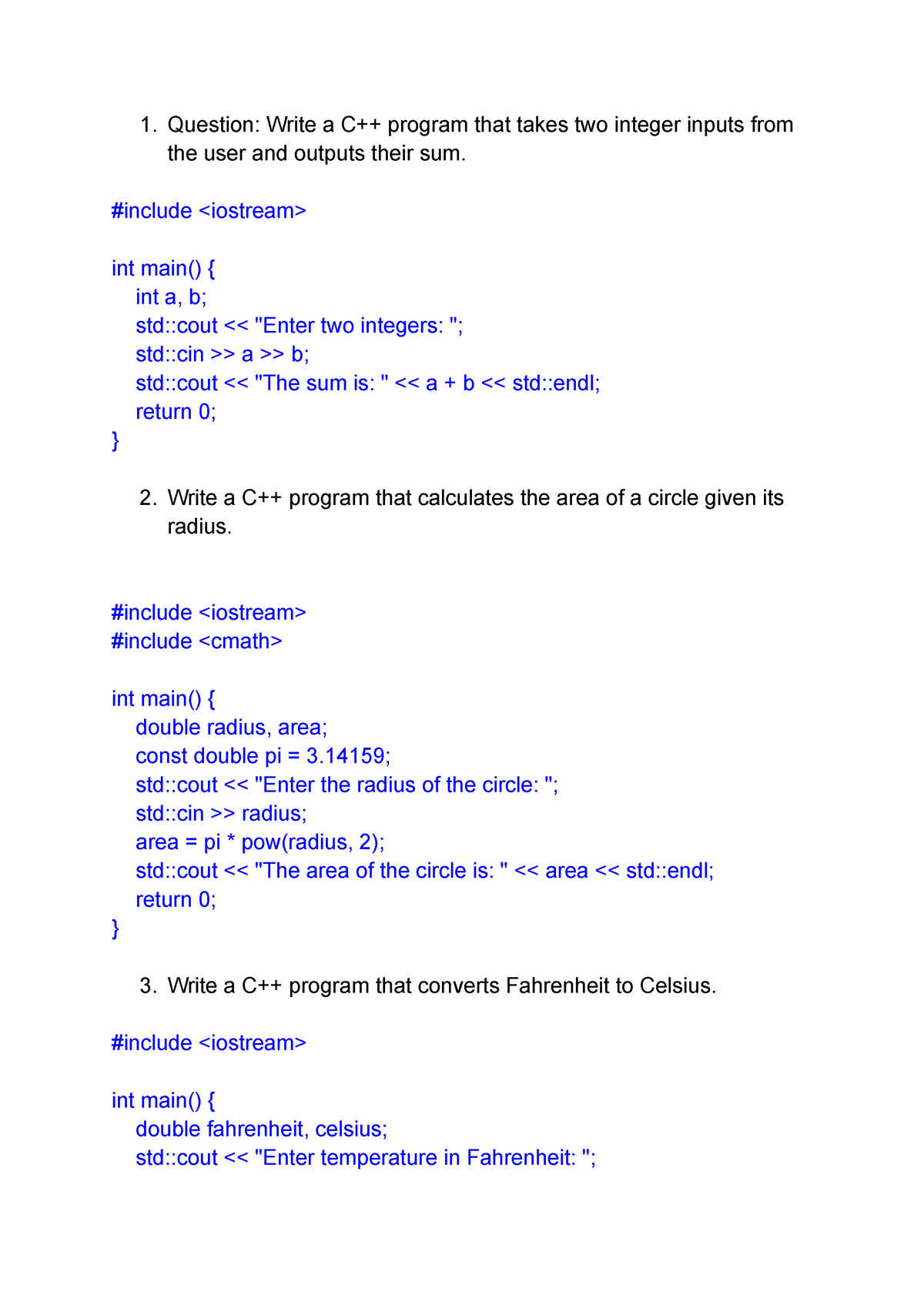 Writing C++ programs problems - Question: Write a C++ program that ...