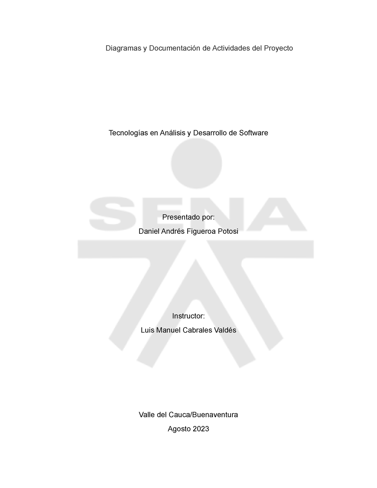 Diagramas Y Documentación De Actividades Del Proyecto - Diagramas Y ...