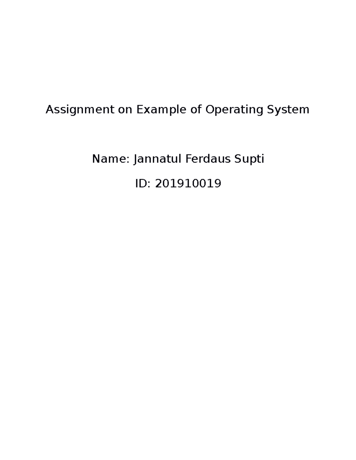 An operating system - Assignment on Example of Operating System Name ...
