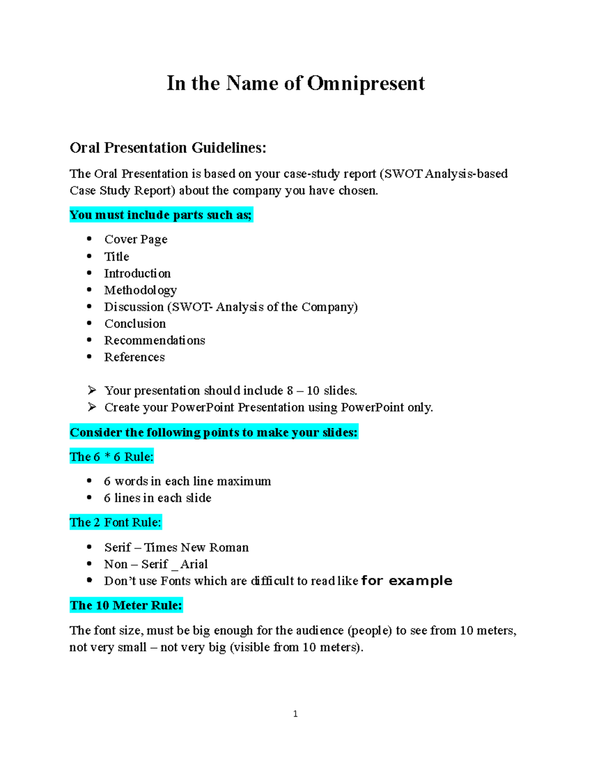 Oral Presentation Guidelines In the Name of Omnipresent Oral