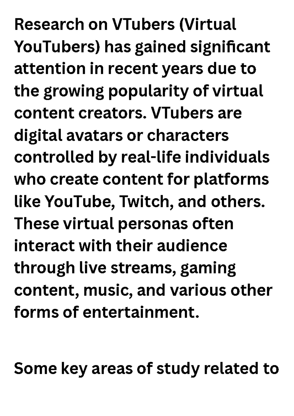 Research on VTubers (Virtual You Tubers) has gained significant ...