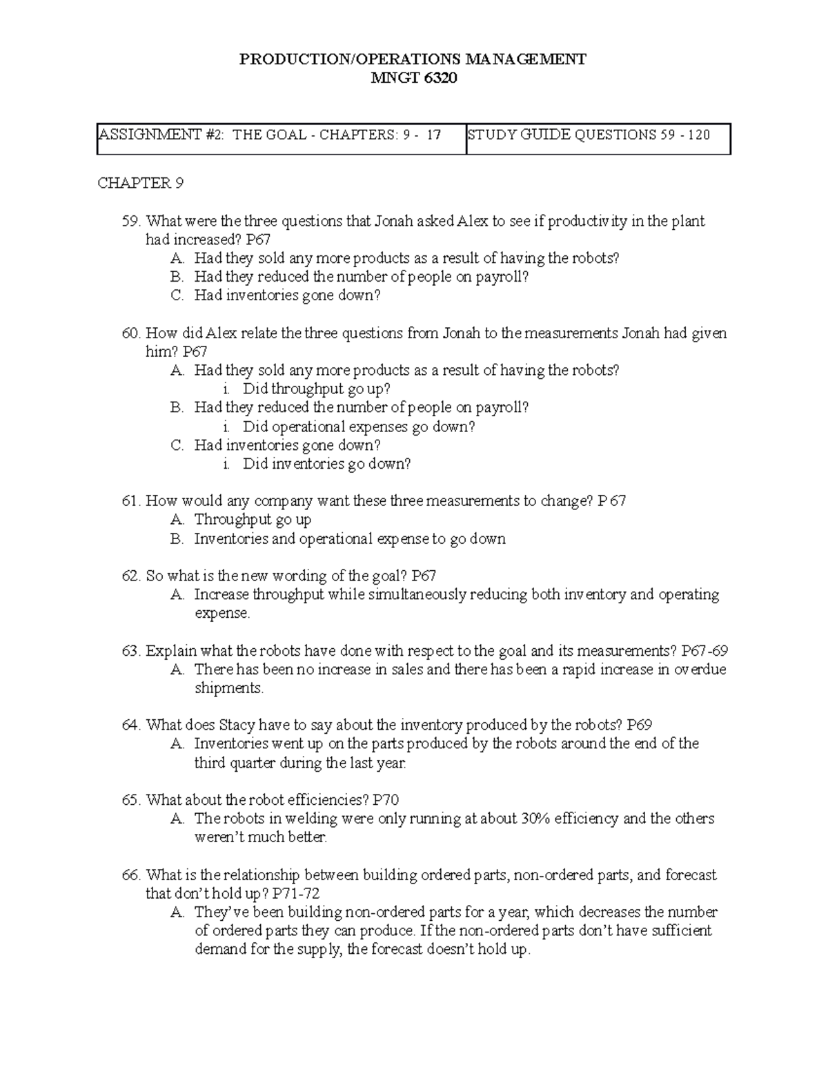 MNGT 6320 M2 Missing Answers MANAGEMENT MNGT 6320 ASSIGNMENT THE GOAL