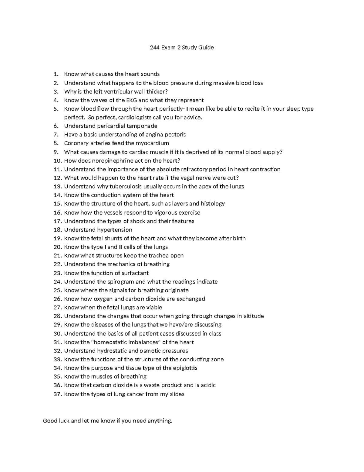244 Exam 2 Notes - 244 Exam 2 Study Guide Know what causes the heart ...
