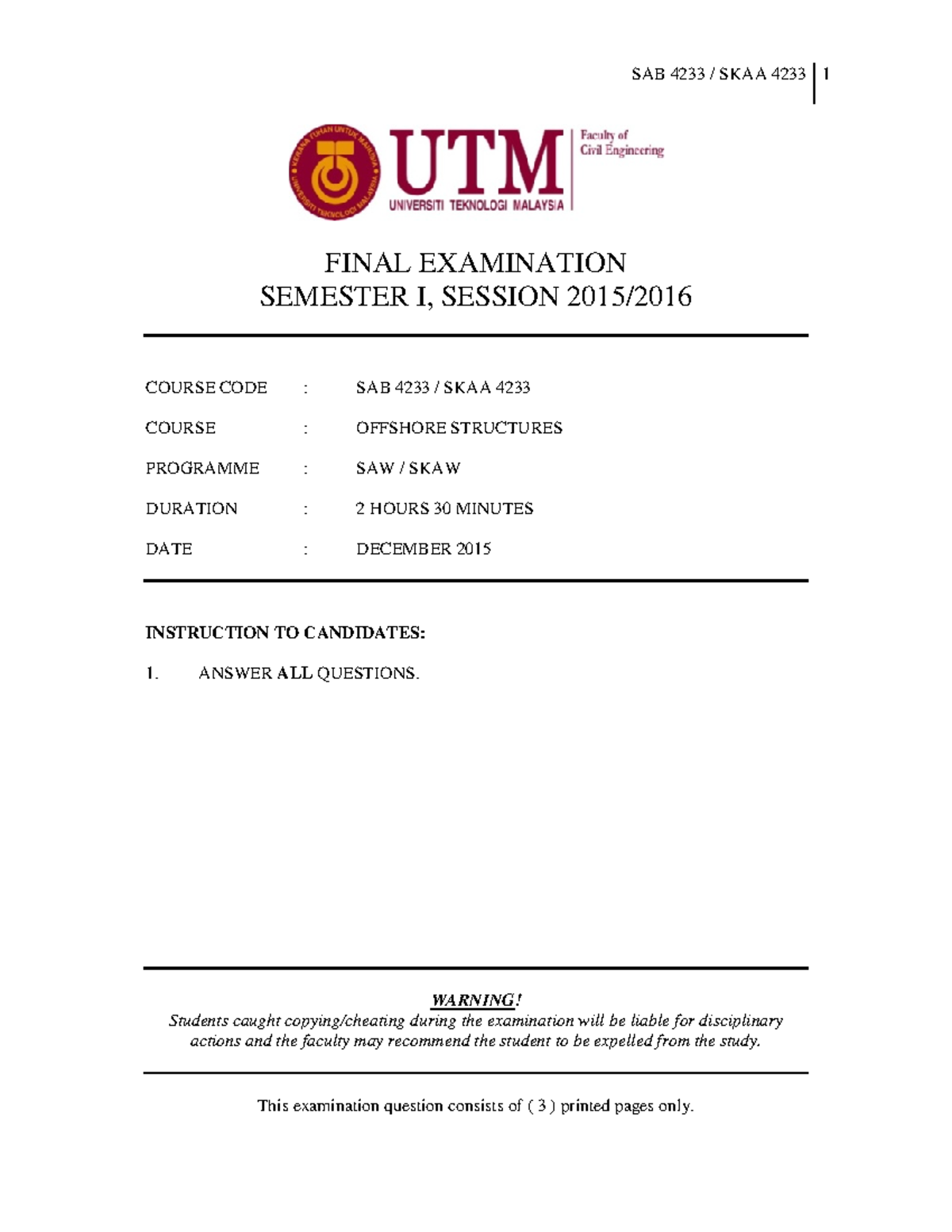 Exam January 2016, questions - SAB 4233 / SKAA 4233 1 FINAL EXAMINATION ...