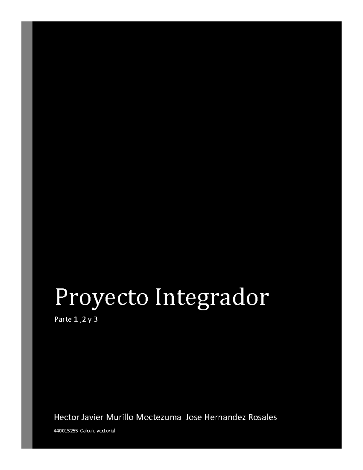 a7-hjmm-copia-fisica-proyecto-integrador-parte-1-2-y-3-hector