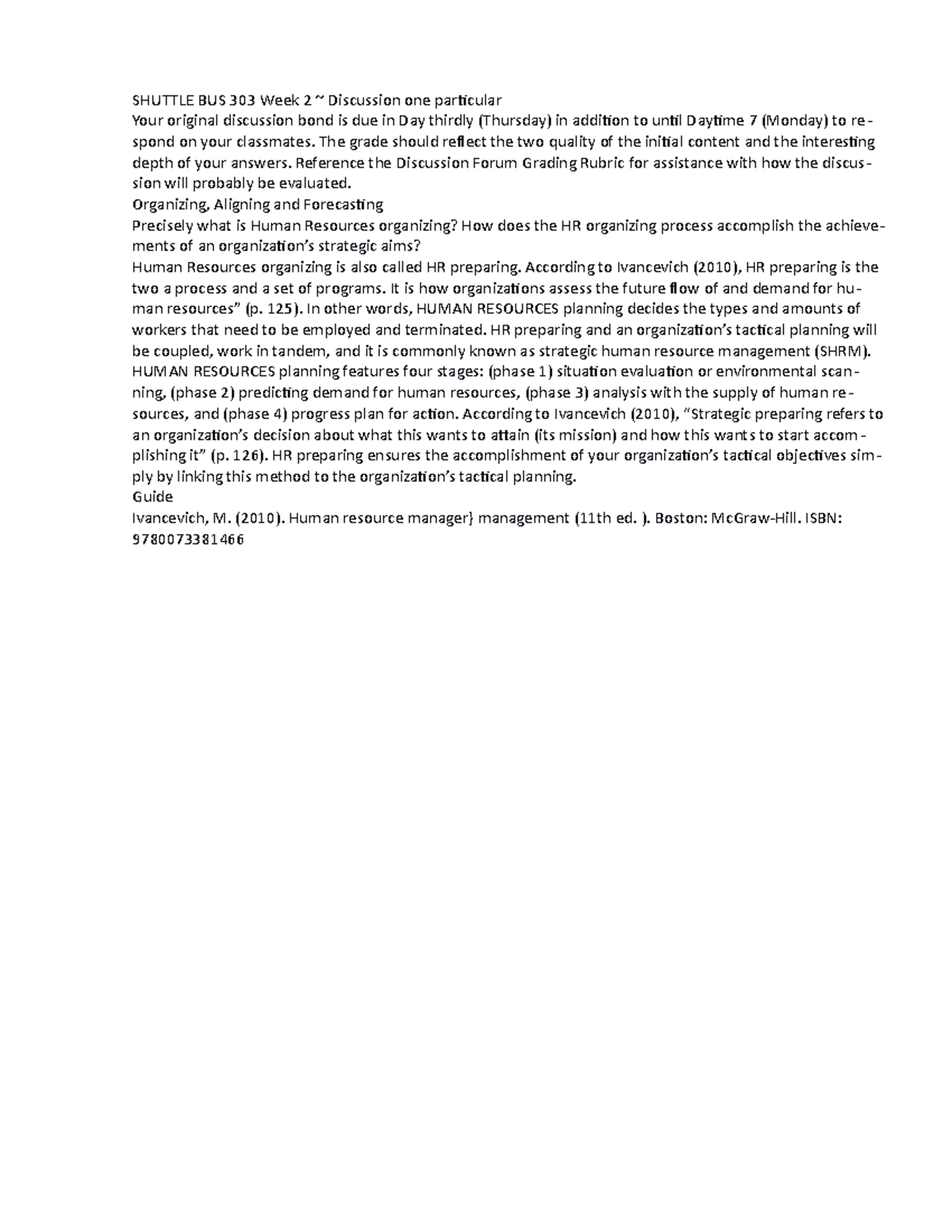 BUS 303 Week 2 – Discussion 1 Planning, Aligning and Forecasting 1 ...
