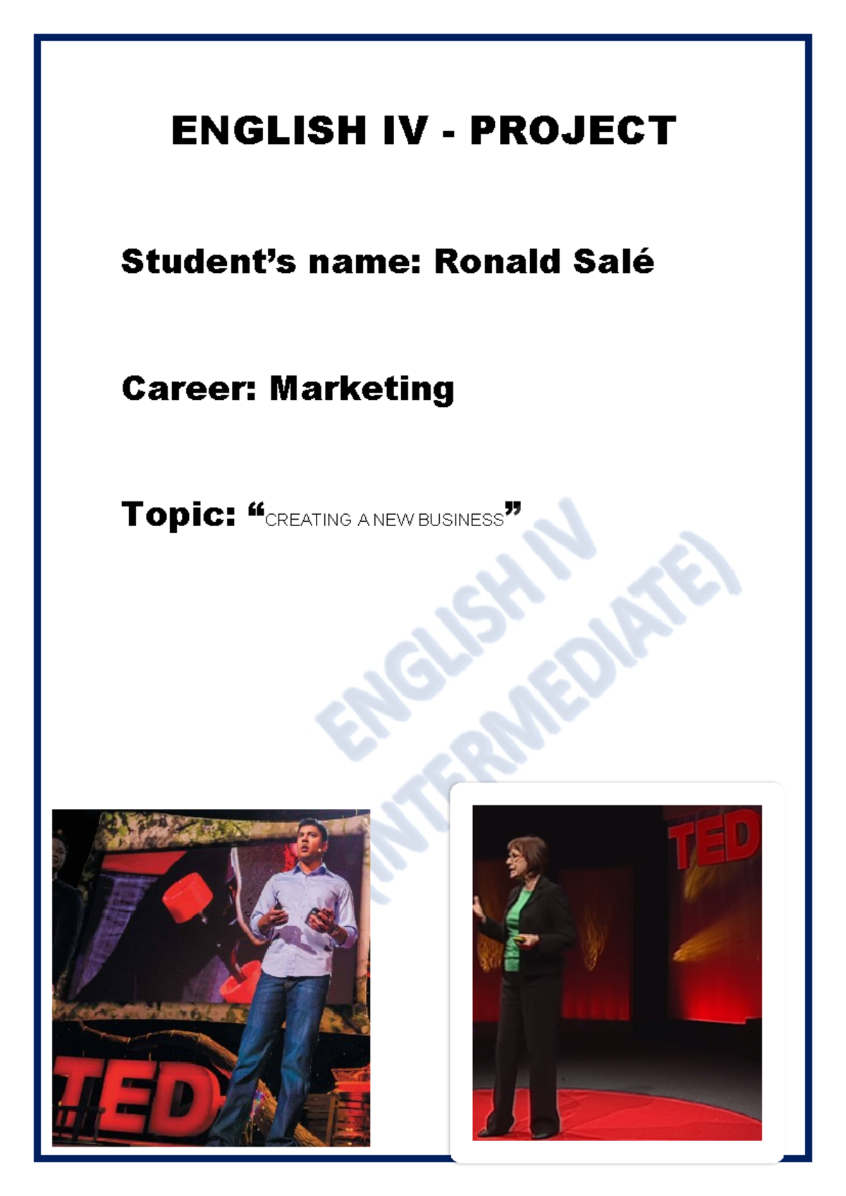 English IV - Project - dddddd - ENGLISH IV - PROJECT Student’s name ...