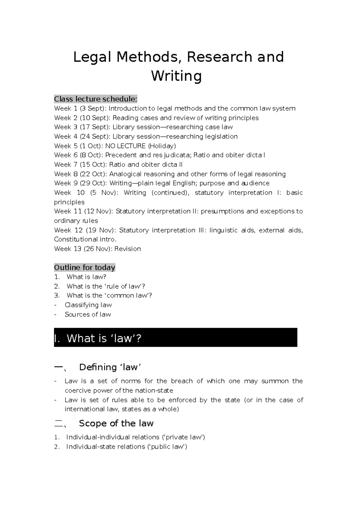 Legal Methods lec 1 Legal Methods, Research and Writing Class