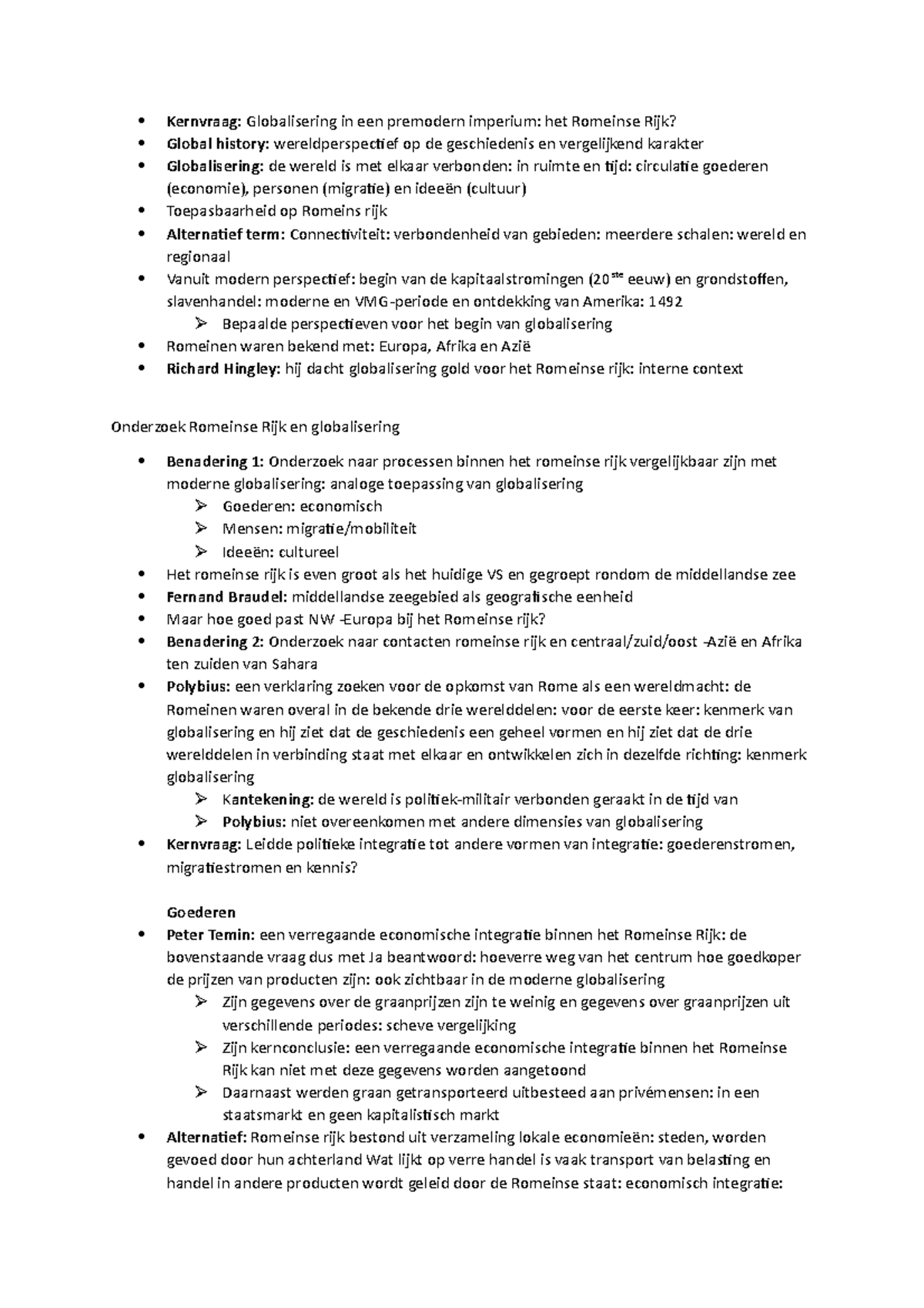 Aantekeningen Hoorcollege 3= Romanisering - Kernvraag: Globalisering In 