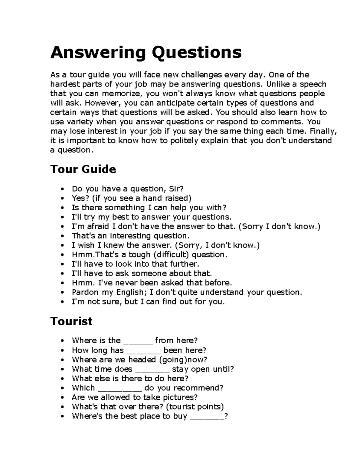 Answering Questions BEING A TOUR GUIDE EXPLAINED Answering