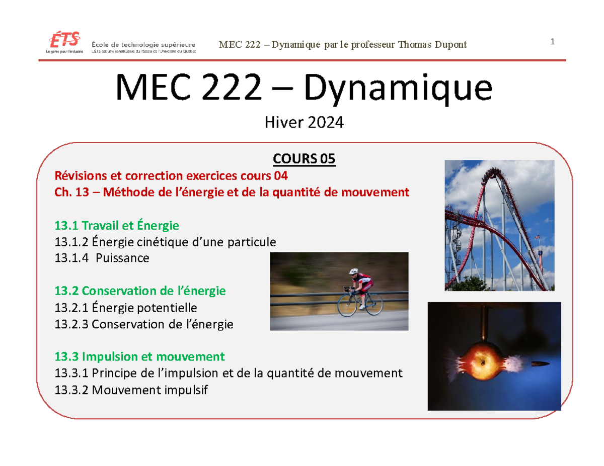 Cours 5 vf - MEC 222 – Dynamique par le professeur Thomas Dupont COURS