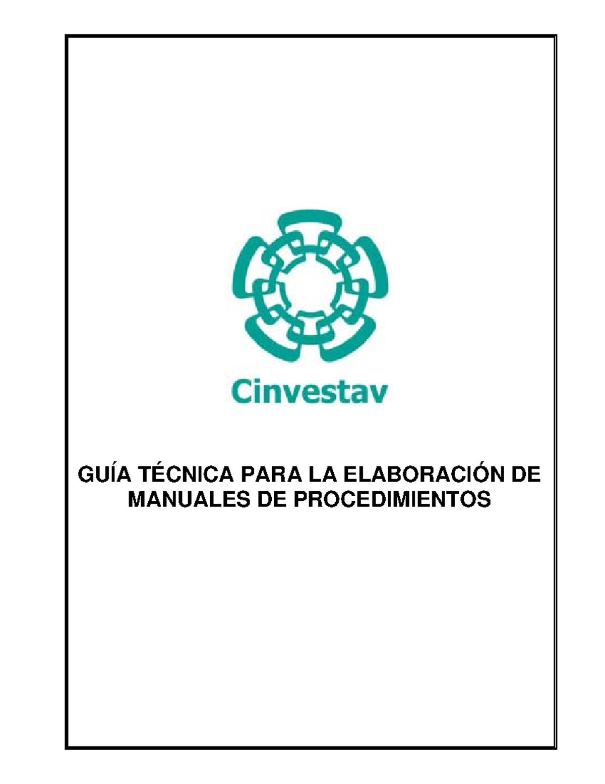 GUÍA Técnica Manual DE Procedimientos - Copia - GUÍA TÉCNICA PARA LA ...