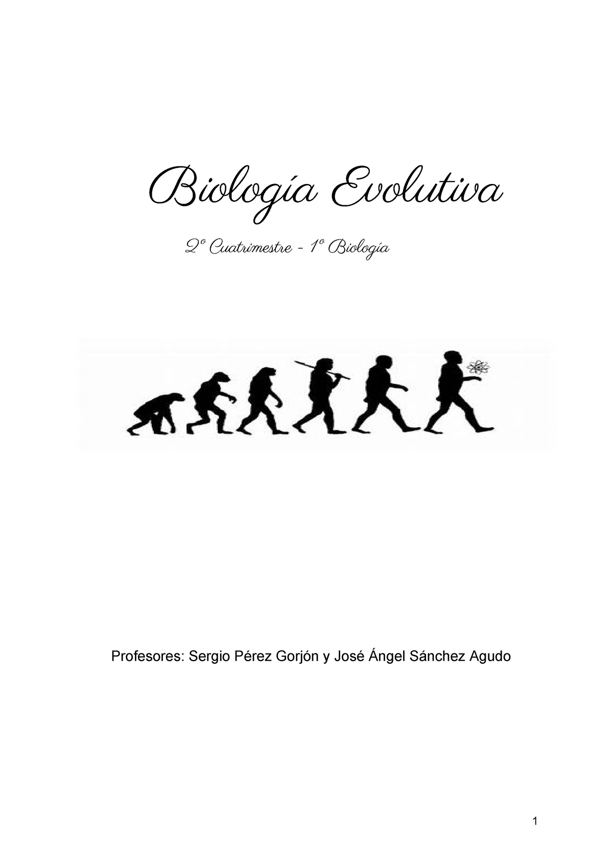 Biologia Evolutiva-2021 - Biología Evolutiva 2º Cuatrimestre - 1º ...