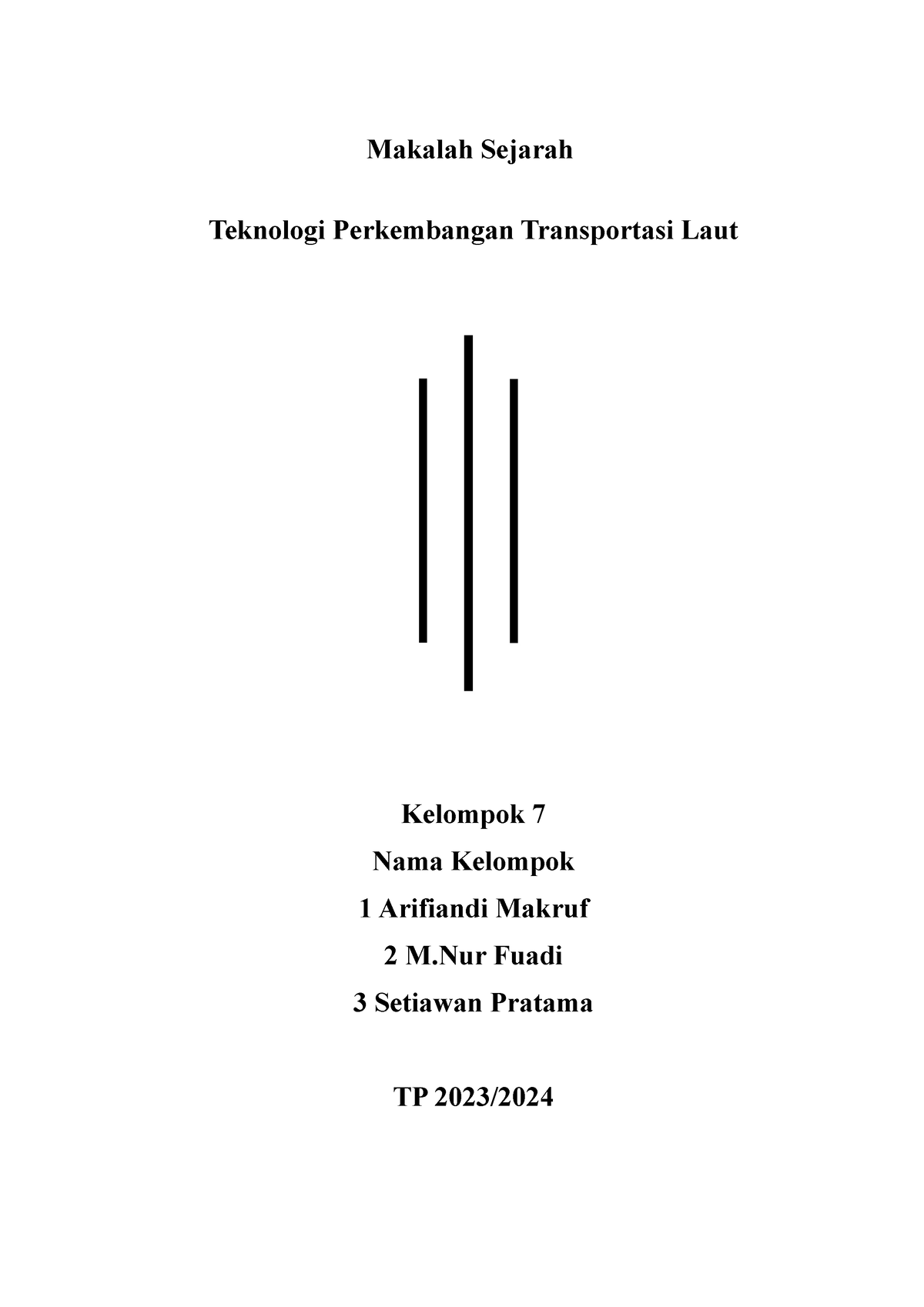 Sejarah - Transportasi Laut - Makalah Sejarah Teknologi Perkembangan ...