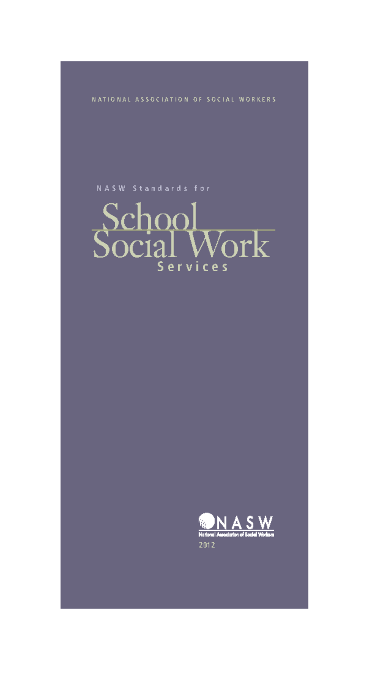 NASW Standards For School Social Work Services - N A S W S T A N D A R ...