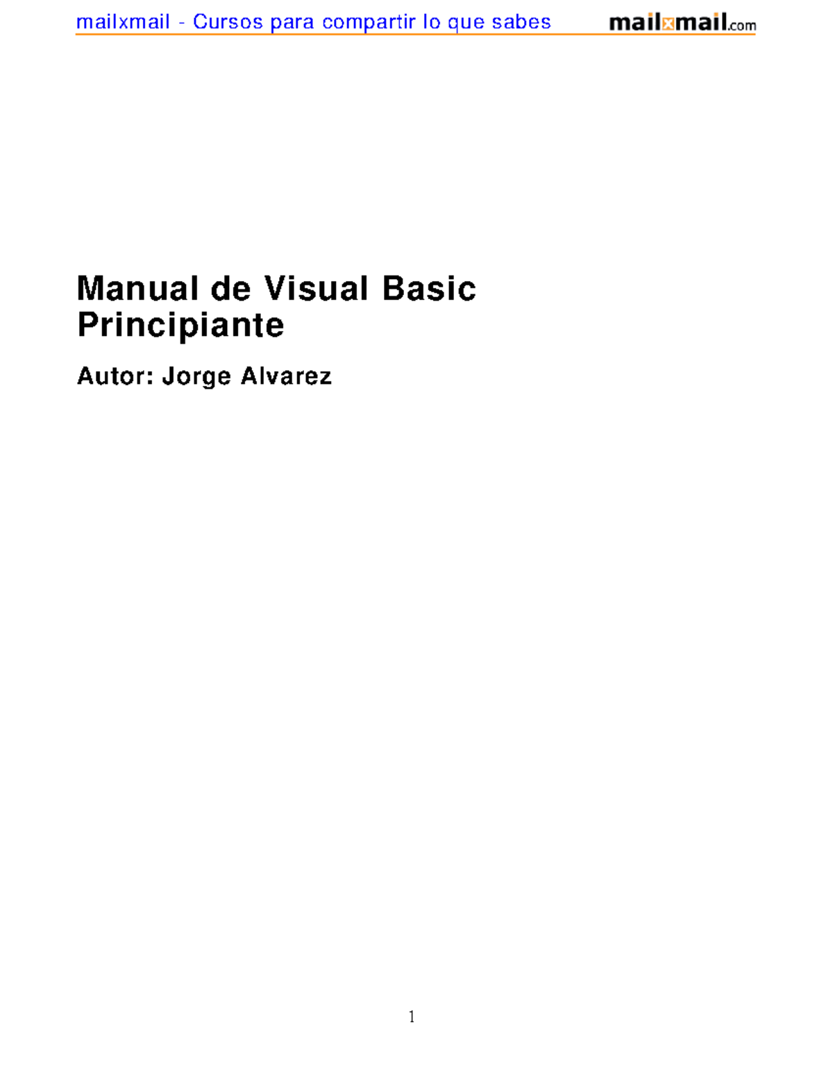 Ejercicios 1 visual-para poder afrontar la practica - Manual de Visual ...