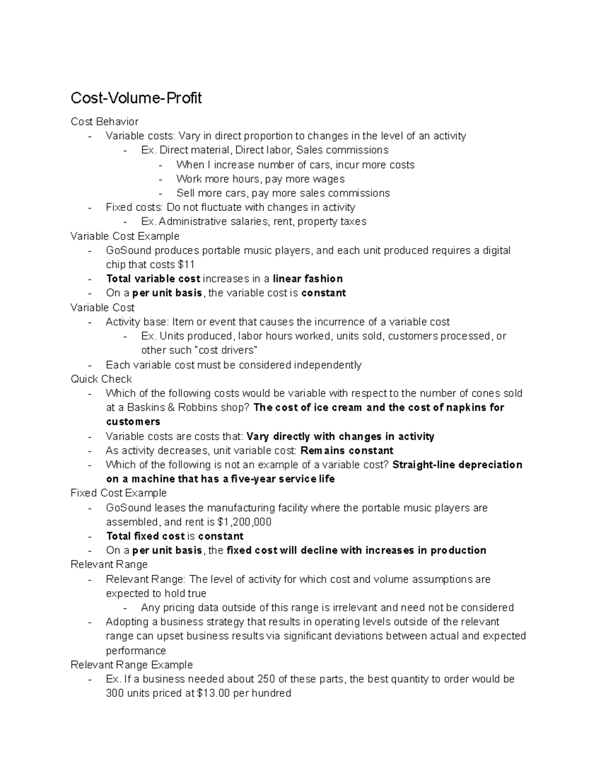 ACCT 204 Module 2 CostVolumeProfit Cost Behavior Variable costs Vary in direct proportion