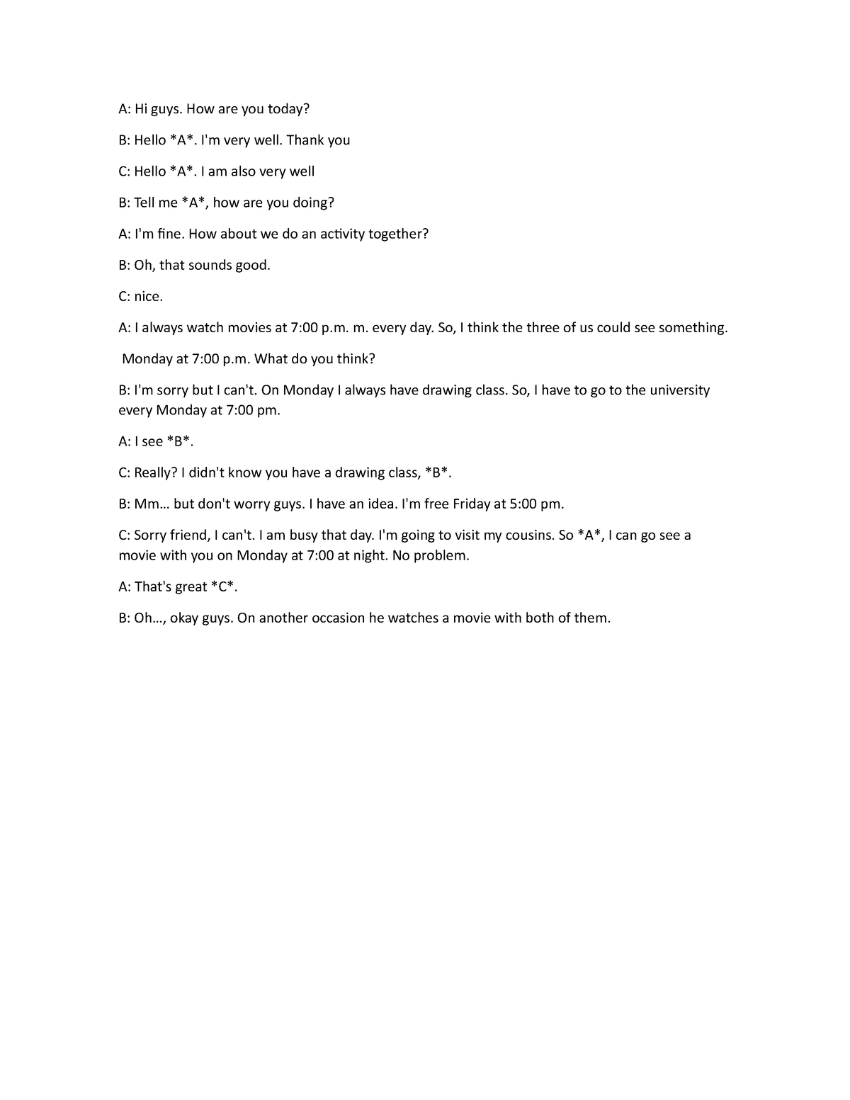 ABC Teacher- Curso de Inglês - Hi! How are you? I'm fine, thanks!  Goodbye! Bora acabar com essa conversa básica e monótona? Aqui estão  algumas dicas de como variar a linguagem pra