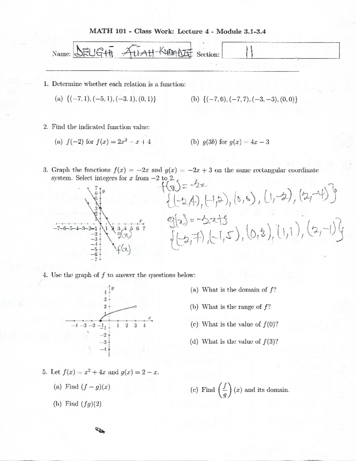 Classwork 4 corrected - MATH 101 - Domain: All real numbers except ...