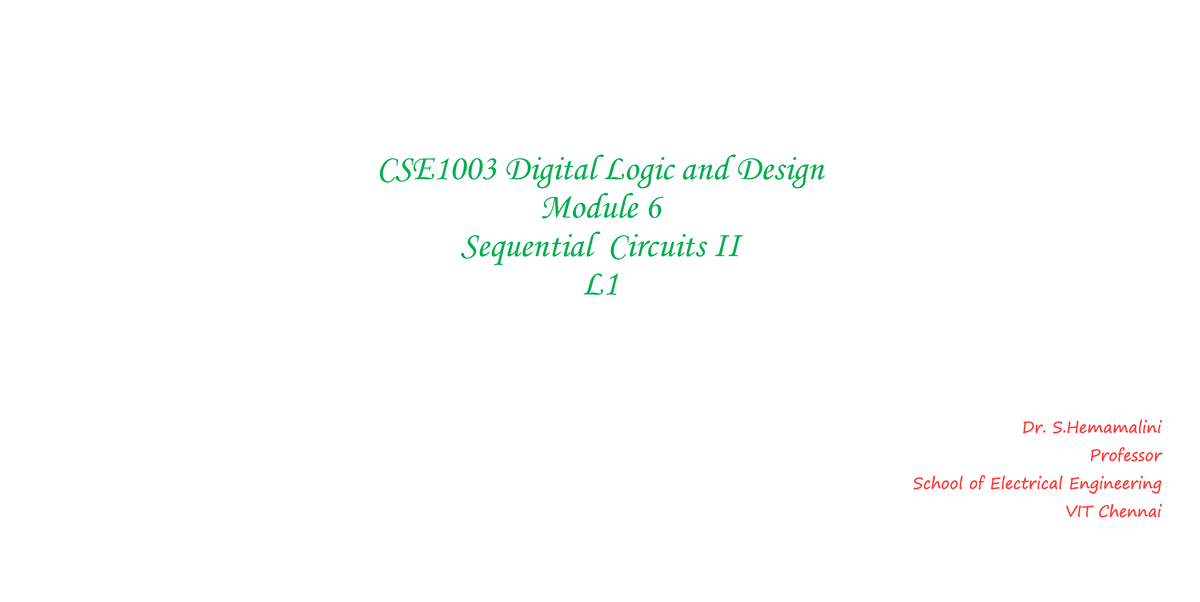 CSE1003 Module 6 L1 - Lecture notes 6 - CSE1003 Digital Logic and ...