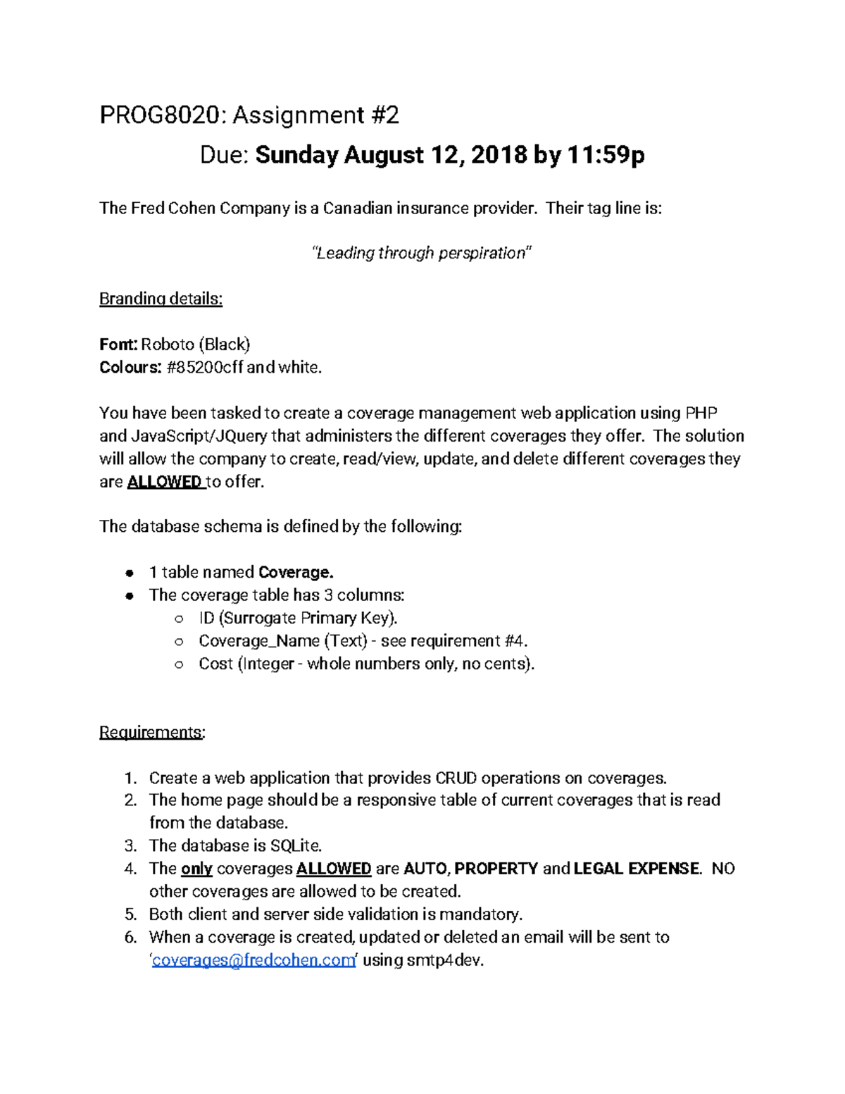 Assignment 2 - PHP - PROG8020: Assignment #2 Due: S unday August 12 ...