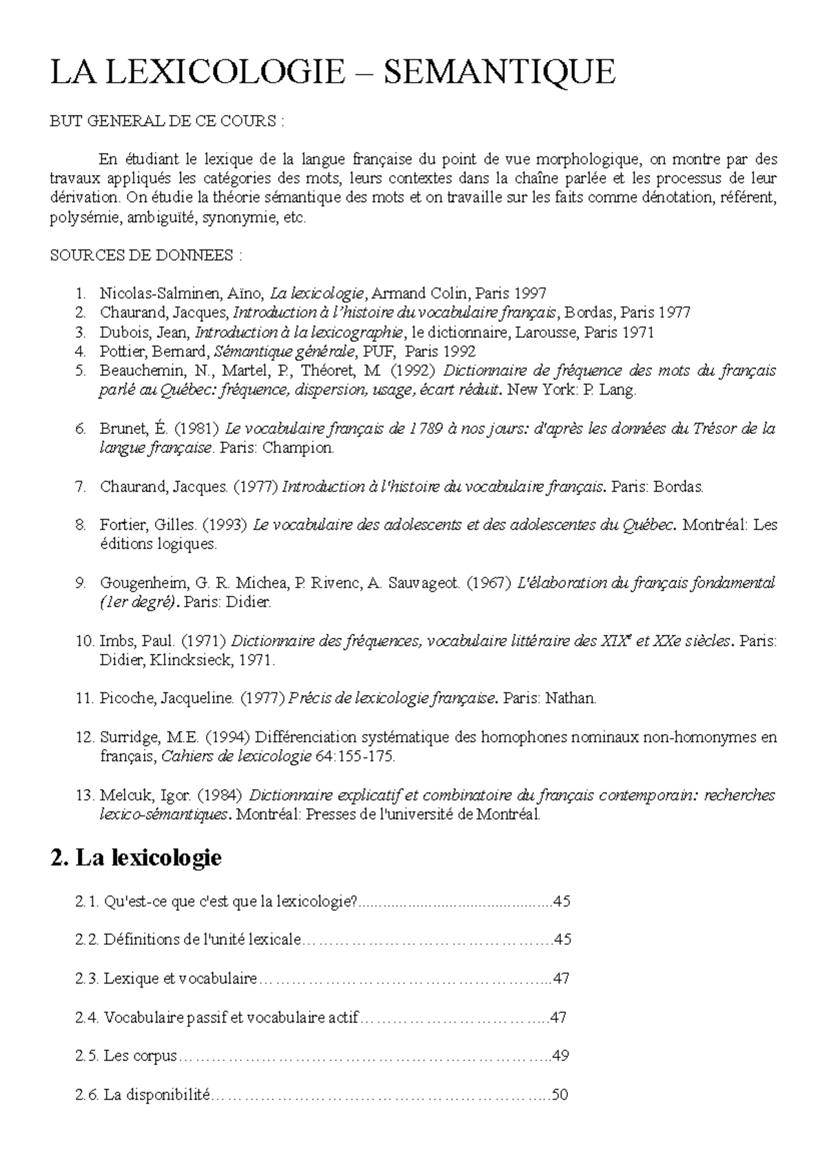 Lexicologie - Sémantique - LA LEXICOLOGIE – SEMANTIQUE BUT GENERAL DE ...
