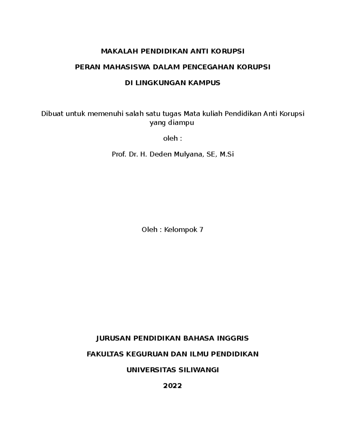 Assignment Makalah Pendidikan Anti Korupsi 4 - MAKALAH PENDIDIKAN ANTI ...