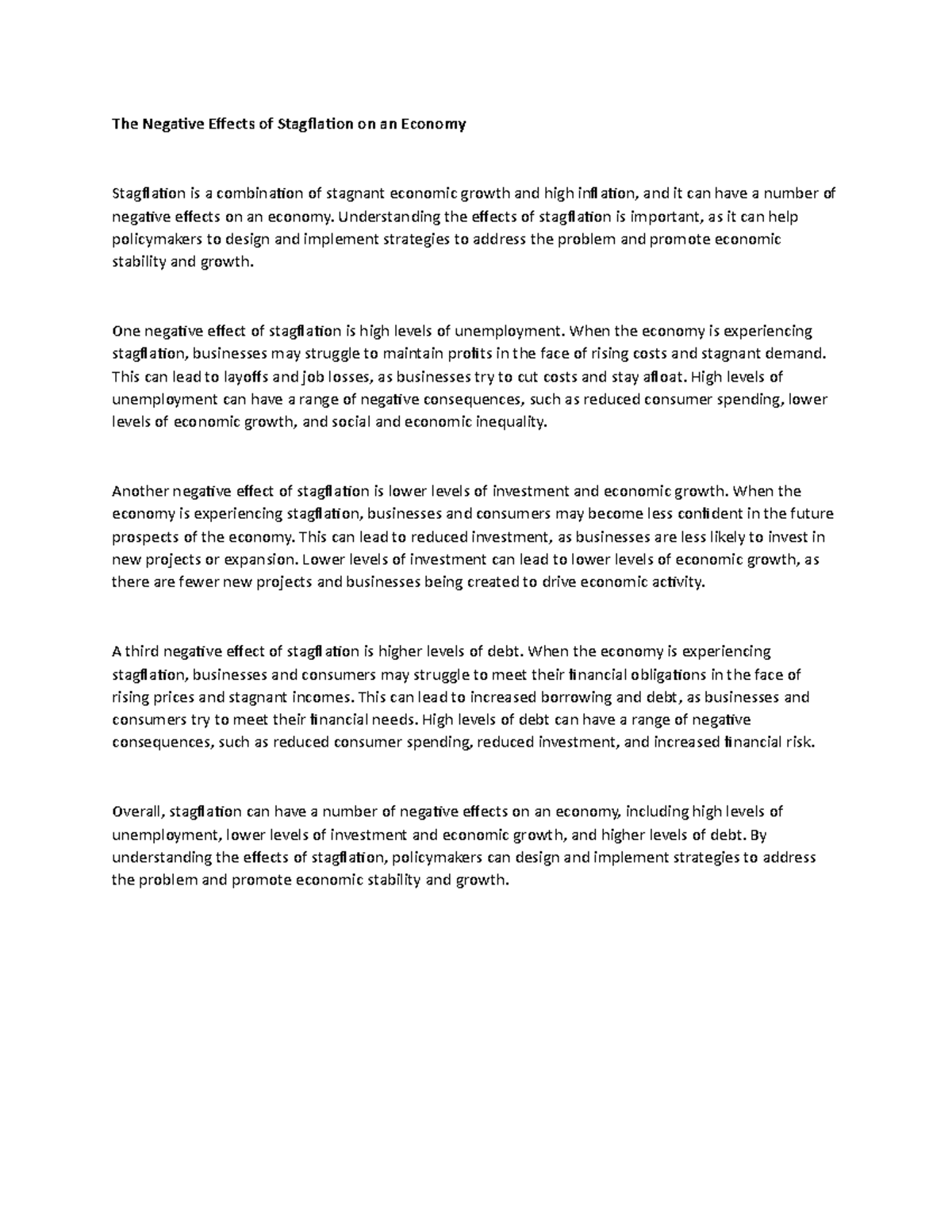 The Negative Effects of Stagflation on an Economy The Negative