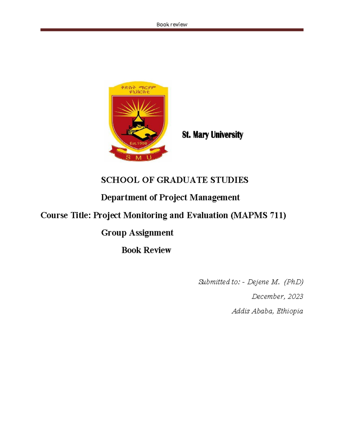 PM & E assignment book review - SCHOOL OF GRADUATE STUDIES Department ...