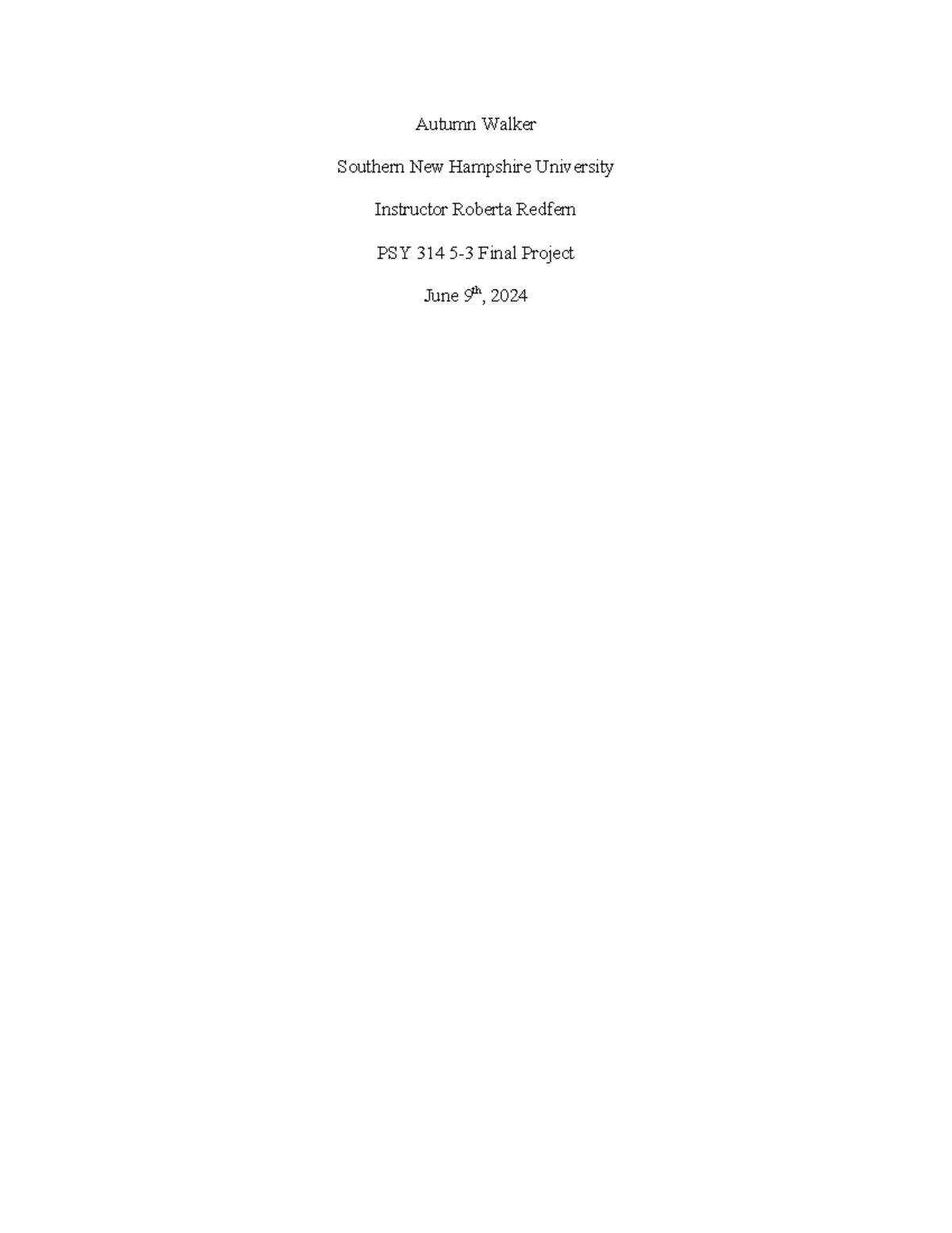 PSY 314 5-3 Final Project: Understanding Autism Spectrum Disorder ...