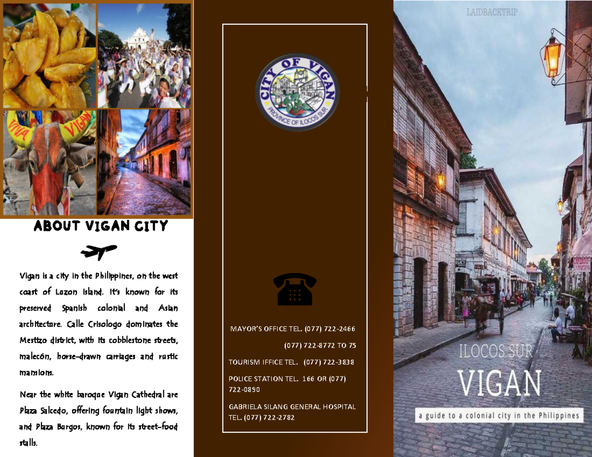 Brochure Project Ideas H ABOUT VIGAN CITY Vigan Is A City In The