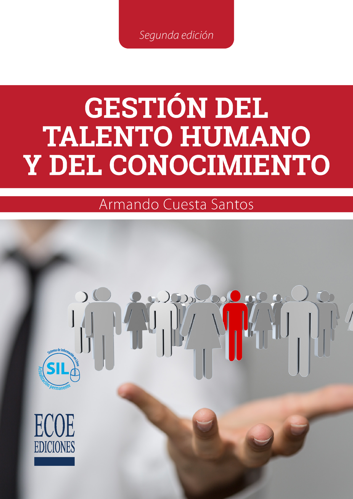 Gestión Del Talento Humano Y Del Conocimiento 2da Edición - GESTI”N DEL ...