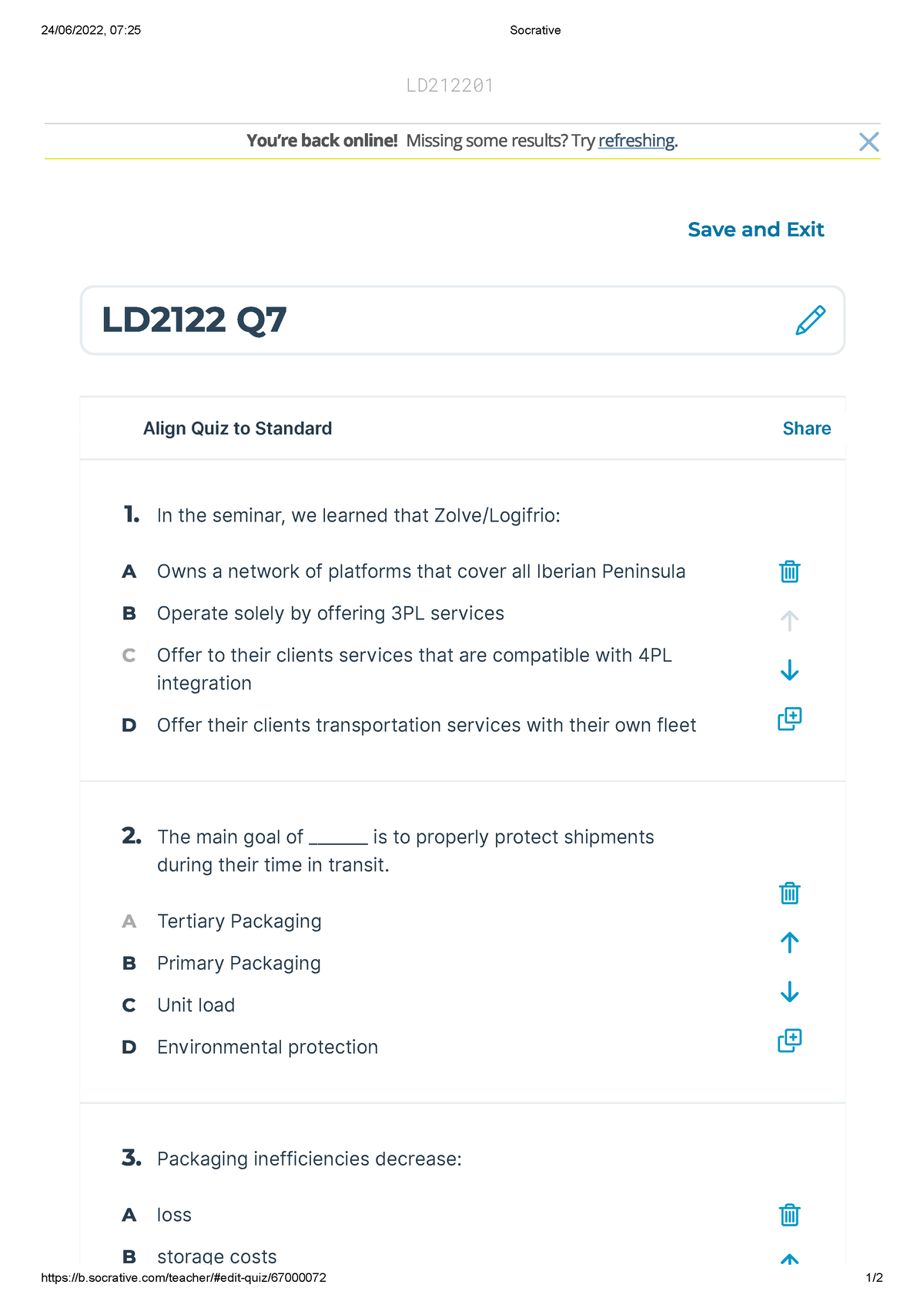 Quiz LD2122 Q7 - Quiz - 24/06/2022, 07:25 Socrative B.socrative/teacher ...